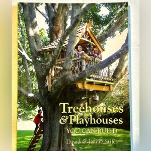 Treehouses and Playhouses you can build Book